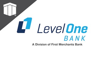 First Merchants Bank Welcomes Level One Bank
