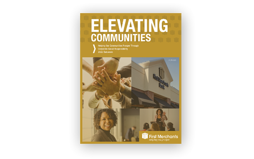 First Merchants Bank Elevating Communities Cover Graphic