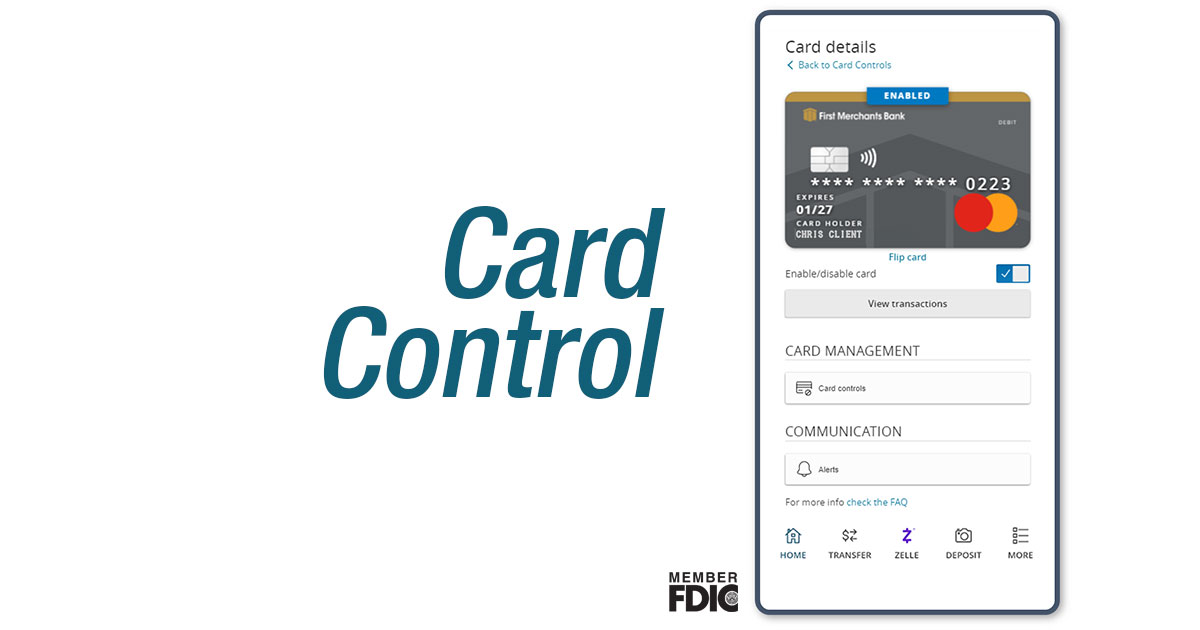 Get Extra Peace of Mind with Custom Card Controls First Merchants Bank